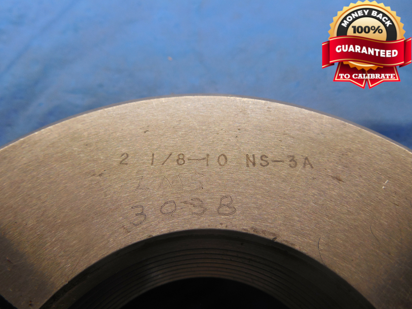 2 1/8 10 NS 3A THREAD RING GAGES 2.125 GO NO GO P.D.’S = 2.0600 & 2.0551 UNS-3A