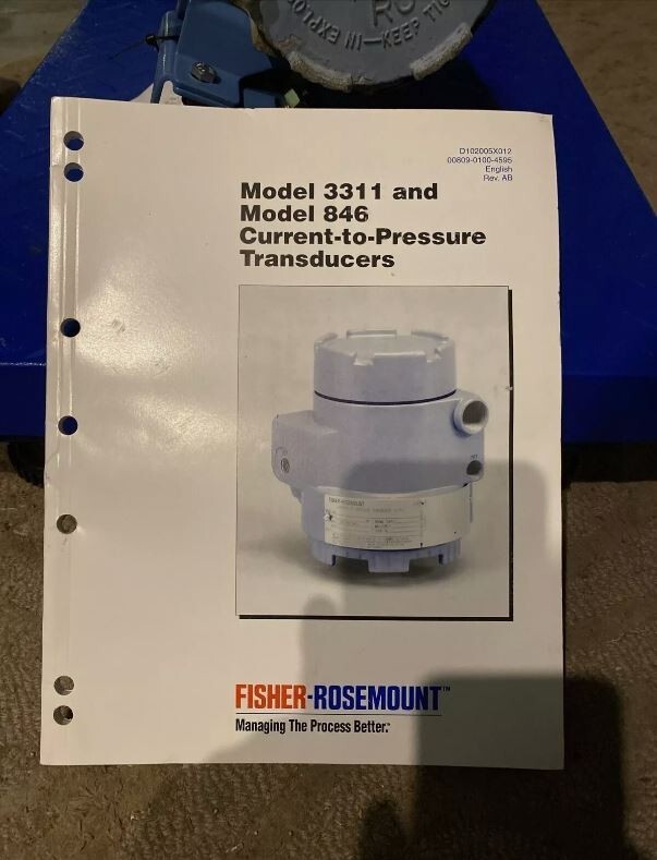 ROSEMOUNT 3311 CURRENT TO PRESSURE TRANSDUCER AND MANUAL 3311DS1J1B1F1I5