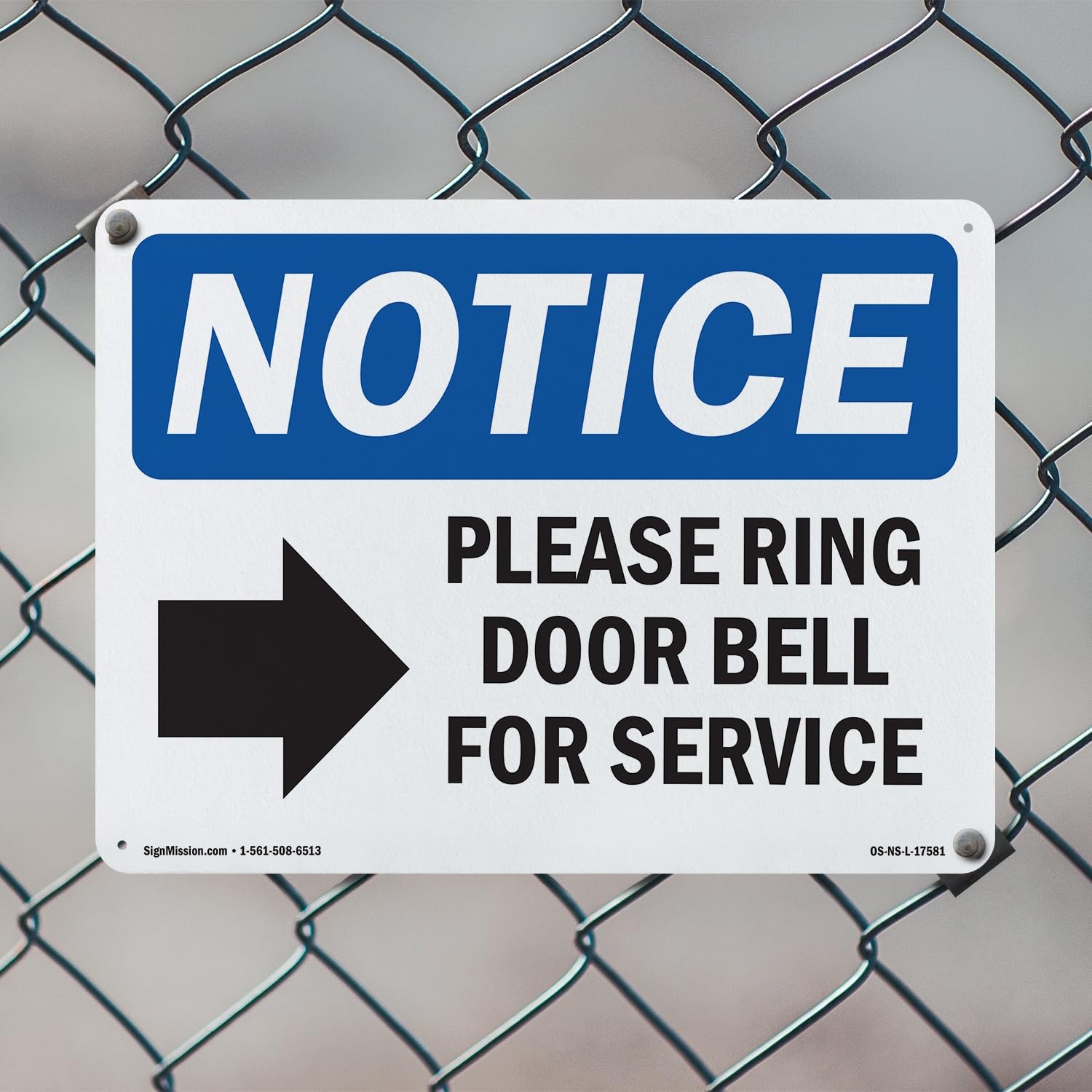 Please Ring Door Bell For Service OSHA Notice Aluminum Sign 18 Inch x 12 Inch…