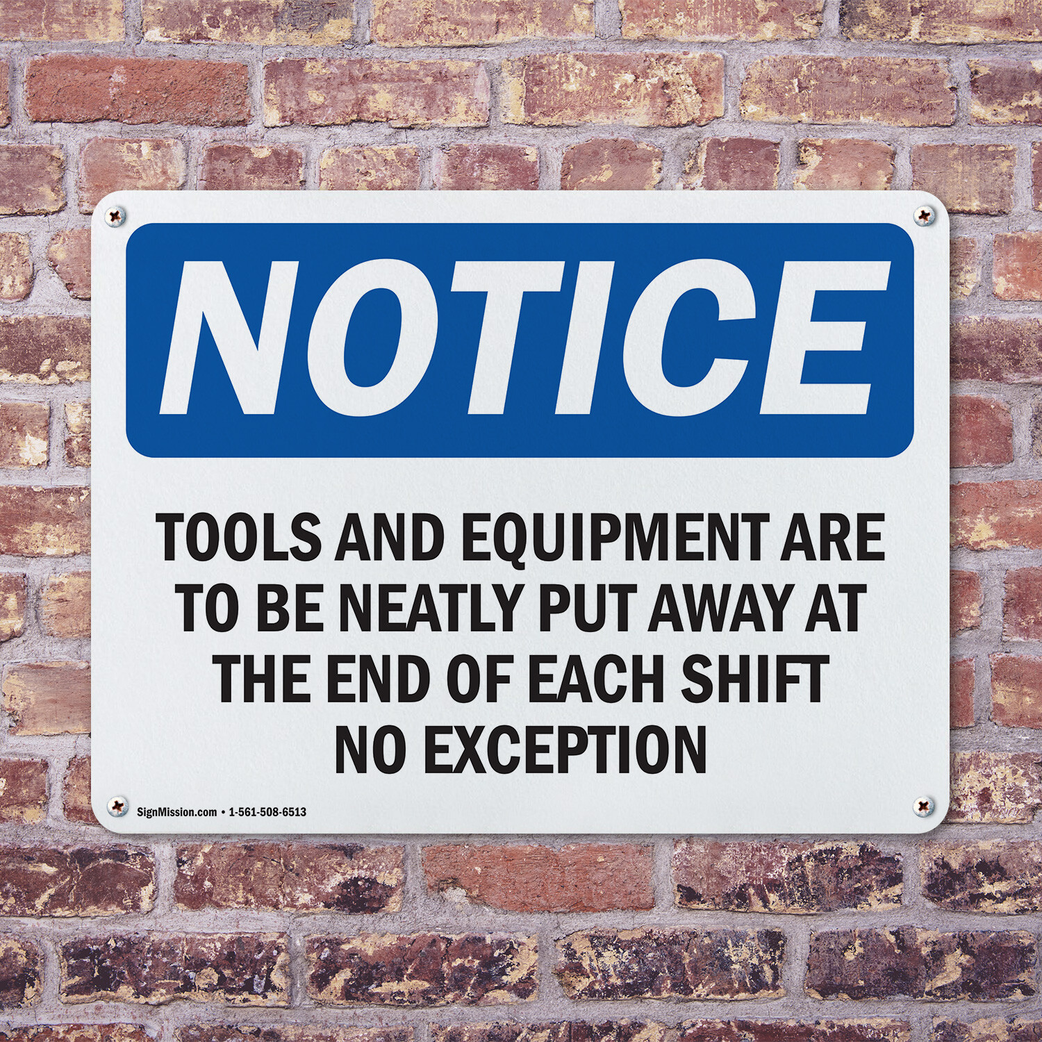 (2 Pack) Tools And Equipment Are To Be Neatly Put OSHA Notice Sign Decal Metal