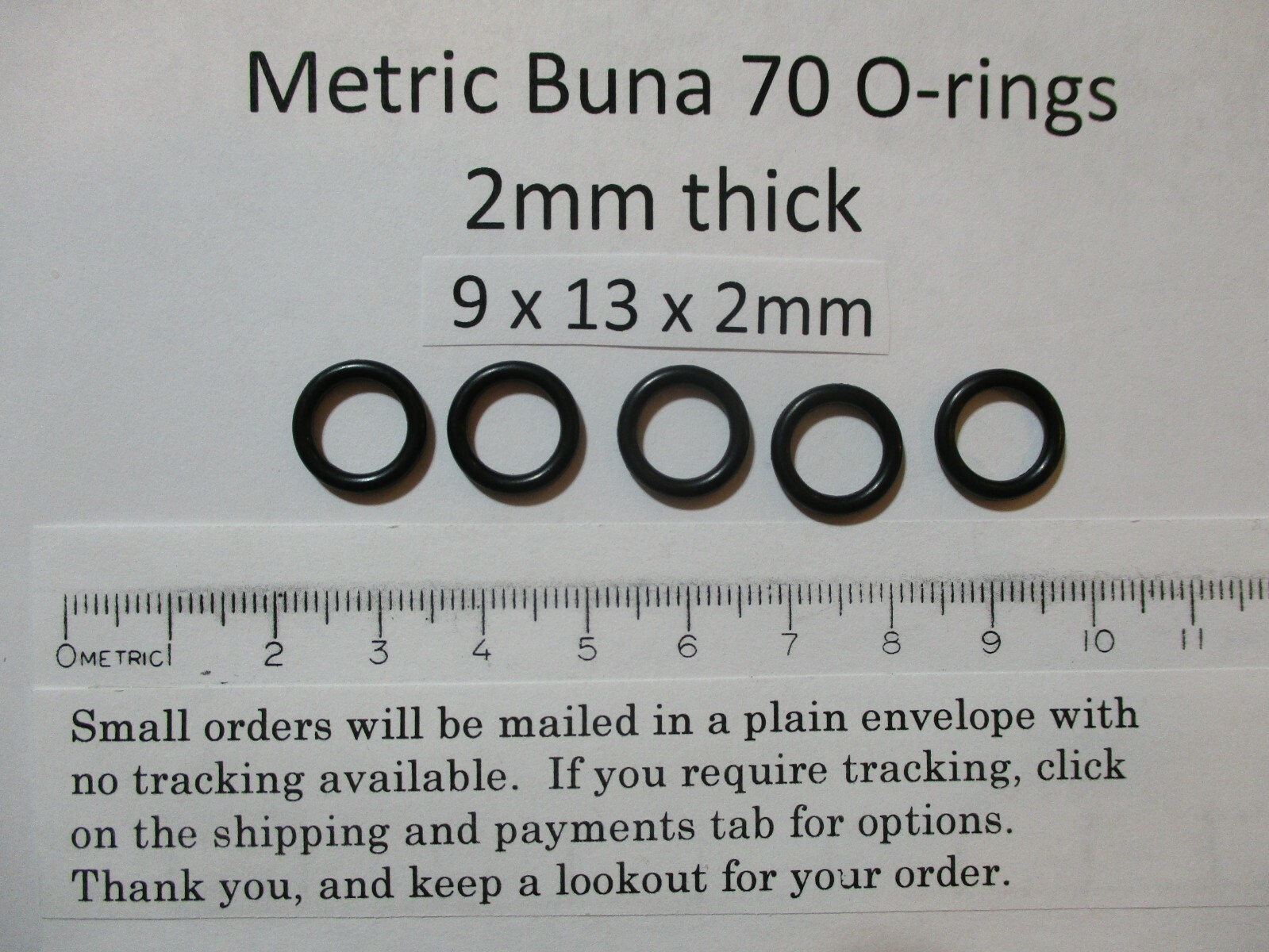 9mm ID x 13mm OD x 2mm thick O-ring. Buna-70. Quan 5.