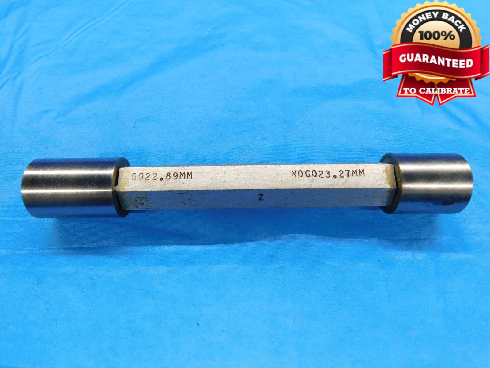 22.89 & 23.27 CL Z mm PIN PLUG GAGE GO NO GO 23.000 -.110 23 .9012 22.890 23.270