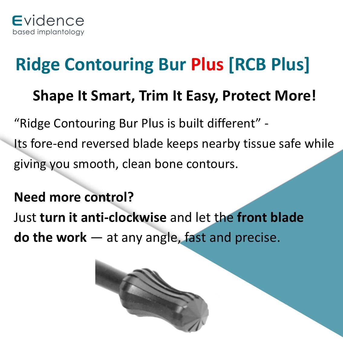 Evidence Implant Ridge Contouring Bur [RCB]