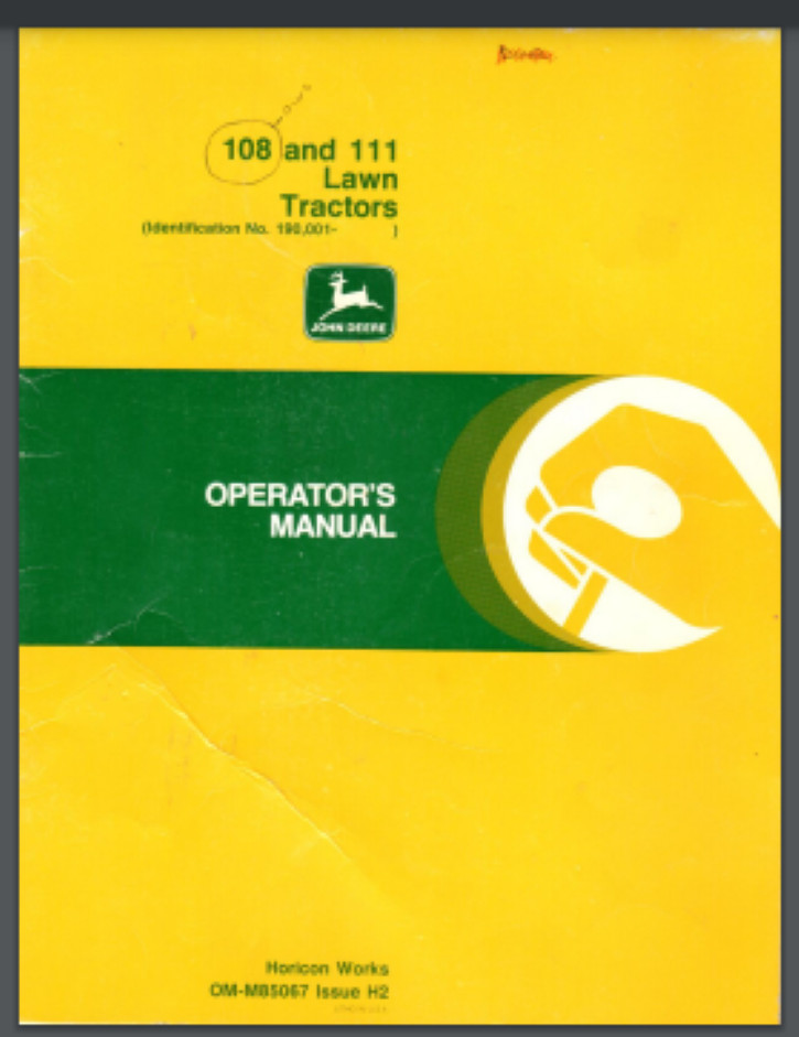 1979 John Deere Riding Mower Model 108 , 111 Operator’s Manual 53 pages 190,000-