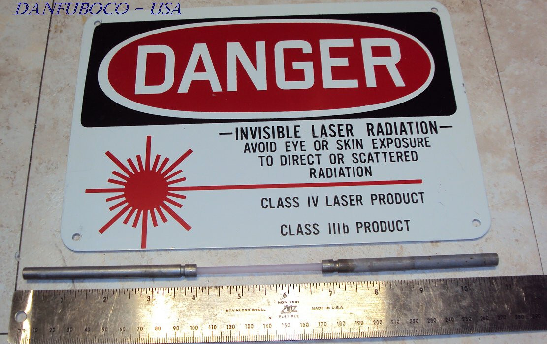 YAG Laser Rod and Safety Sign Yag rod is used , Sign is Metal New.