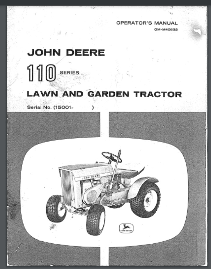 1965 John Deere 110 Lawn & Garden Tractors Owner & Parts Manual 64 pgs OM-M40832