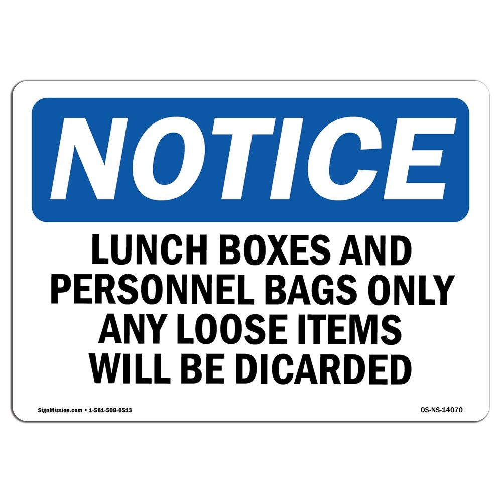 Signmission Osha – And Personal Bags Only Any Plastic Your