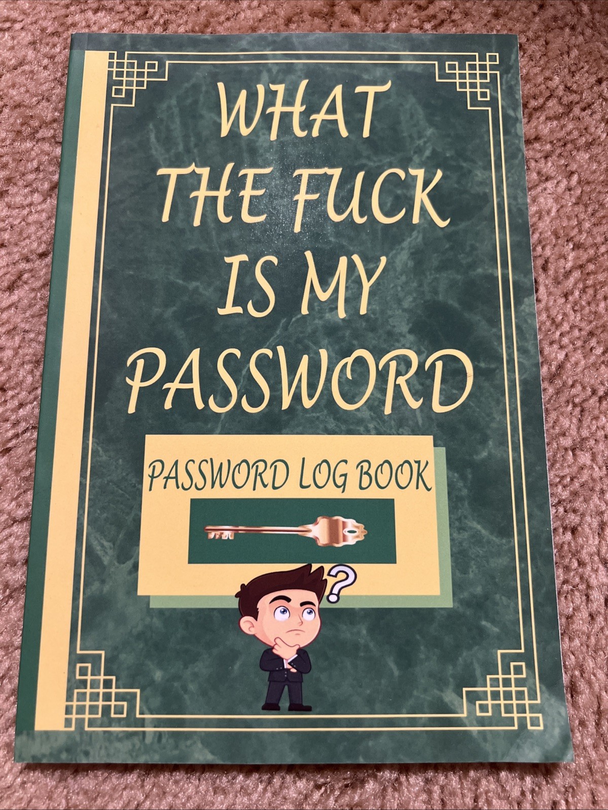 WTF Is My Password: Password logbook With 103 Pages