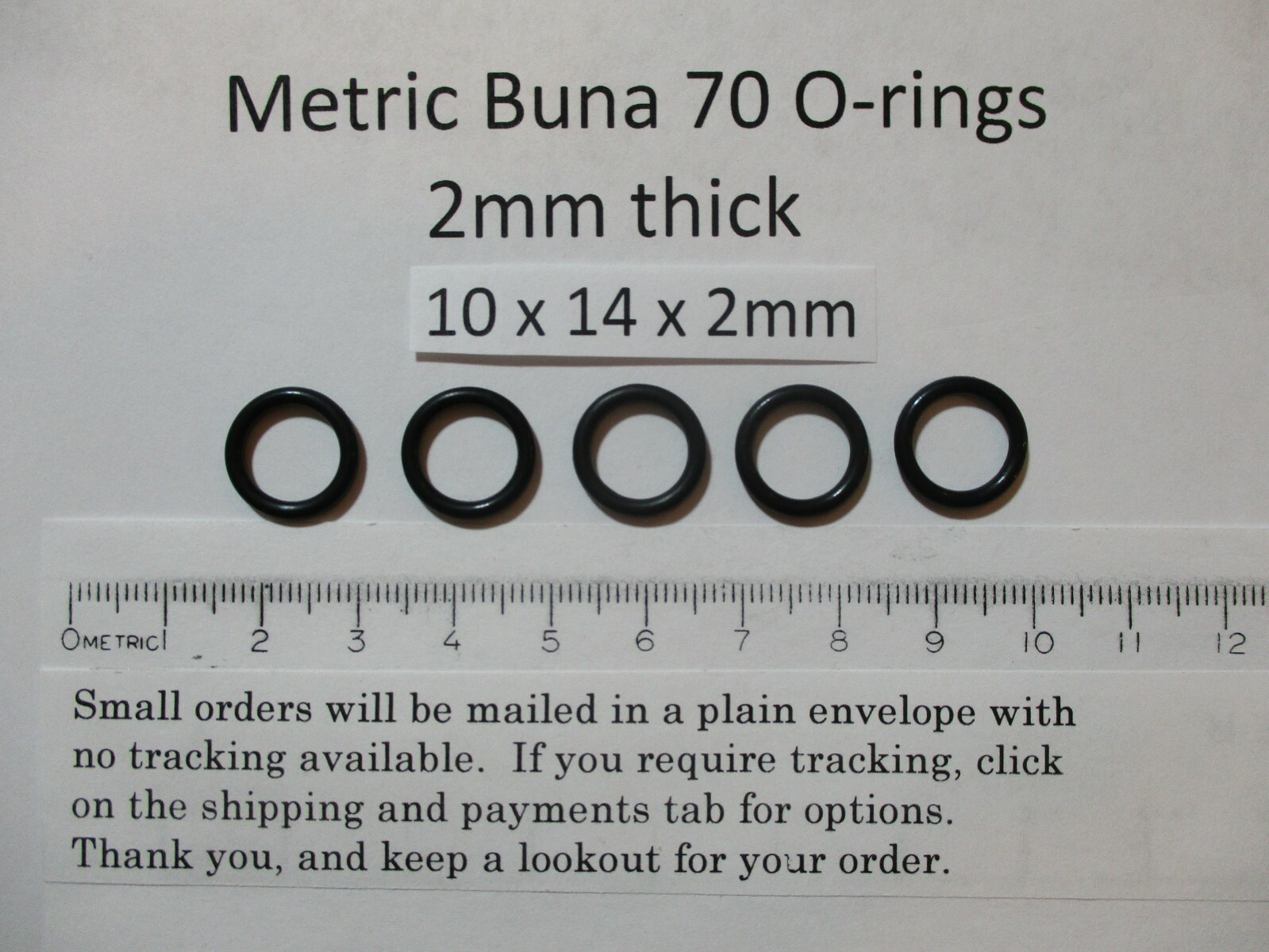 10mm ID x 14mm OD x 2mm thick O-ring. Buna-70. Quan 5.