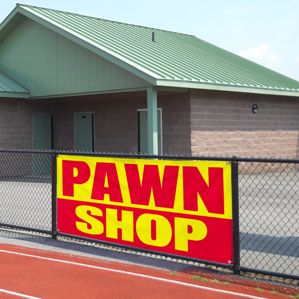 Vinyl Banner Multiple Sizes Pawn Shop Outdoor Advertising Printing A Business