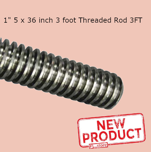 1″ – 5 x 36 Inches 3 Feet Acme Fully Threaded Rod 3 Foot Steel Plain Thread NEW