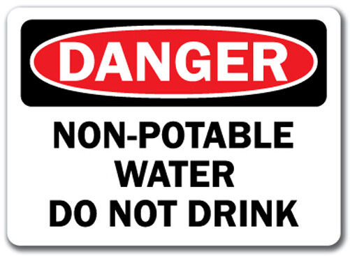 Danger Sign – Non Potable Water Do Not Drink – 10″ x 14″ OSHA Safety Sign