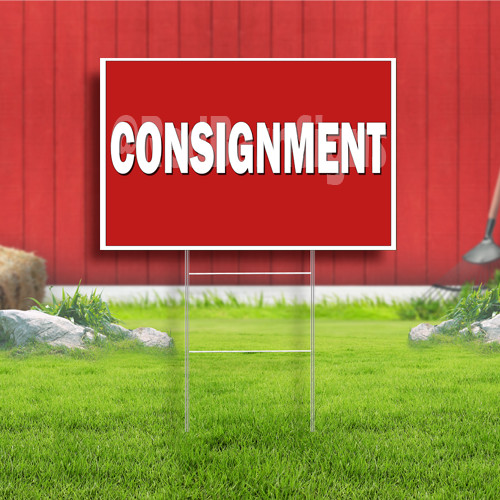 Consignment Coroplast Sign Plastic Indoor Outdoor Yard Sign FREE SHIPPING