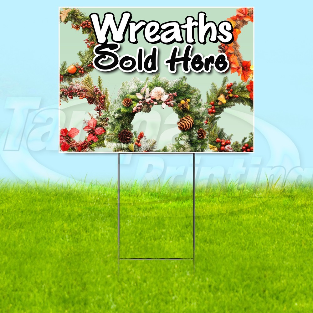 WREATHS SOLD HERE 18×24 Yard Sign Plastic Corrugated WITH STAKE USA YS08115