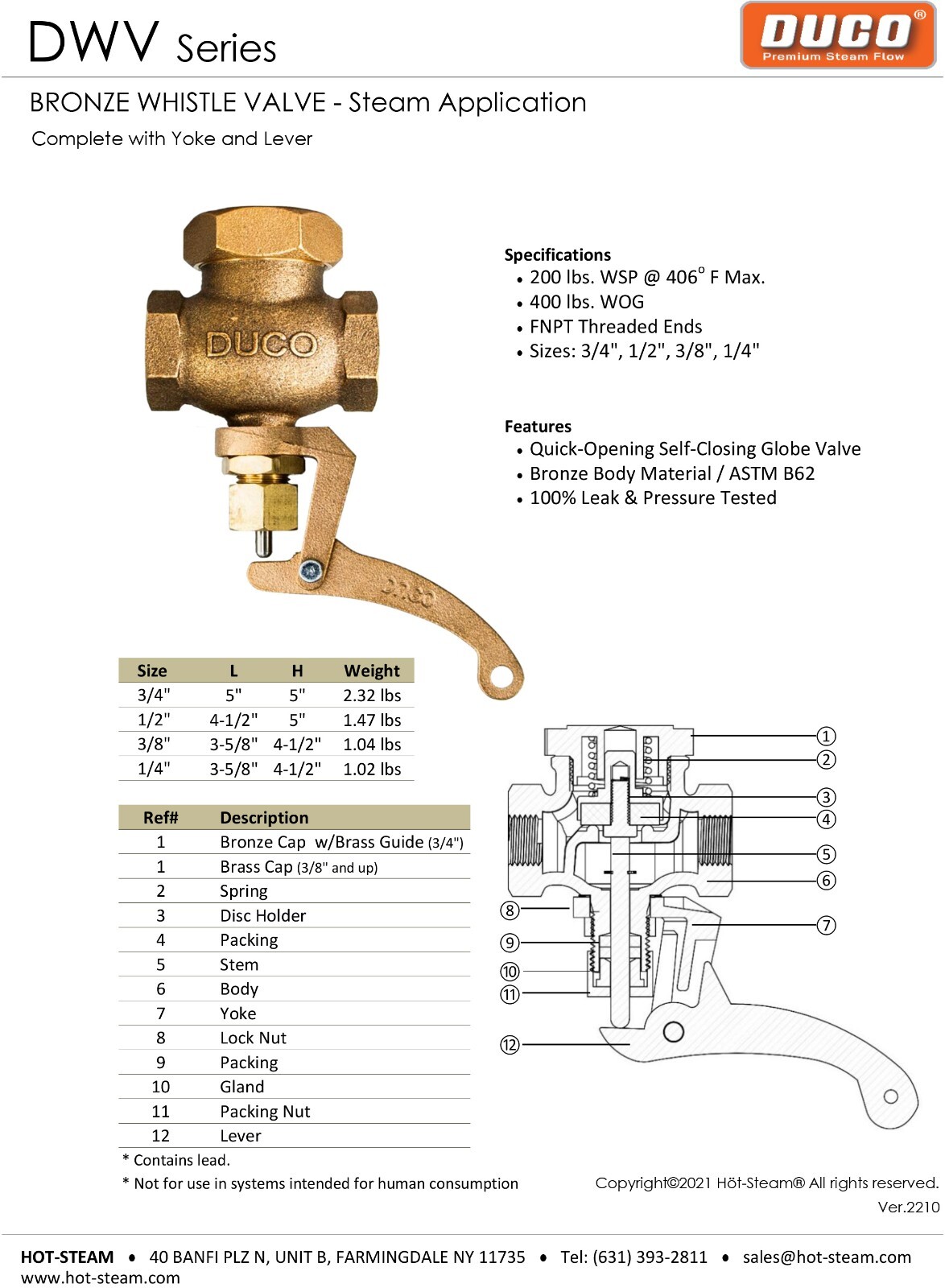1/4″ BRONZE WHISTLE VALVE (200 WSP), FOR STEAM, OIL & WATER SERVICE, #25WT-1/4