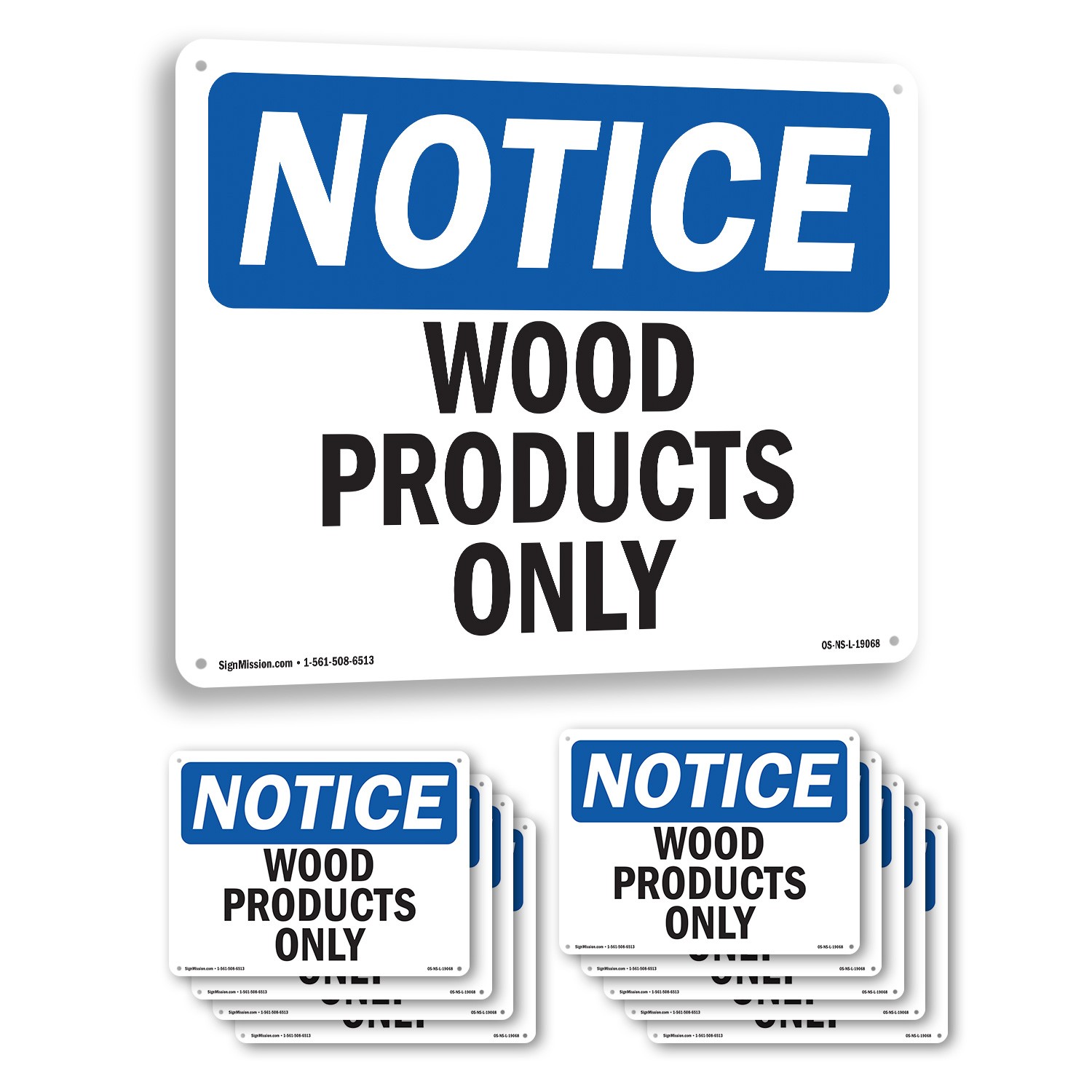 Wood Products Only OSHA Notice Sign Metal, Plastic, Or Decal – 5 or 10 Pack