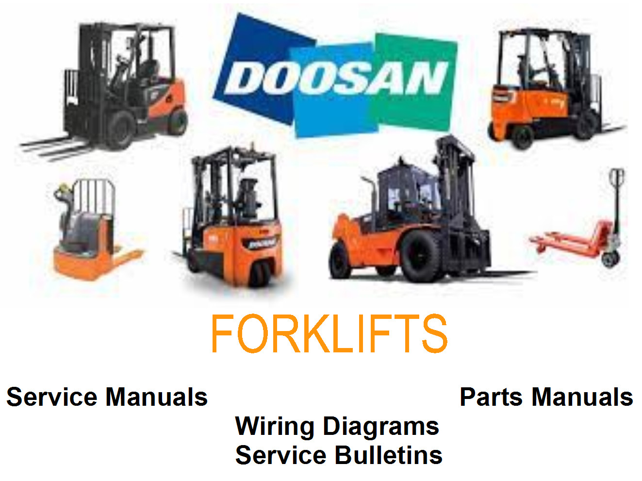 DOOSAN Forklift Service Manuals and Parts Manuals on a USB Flash Drive.