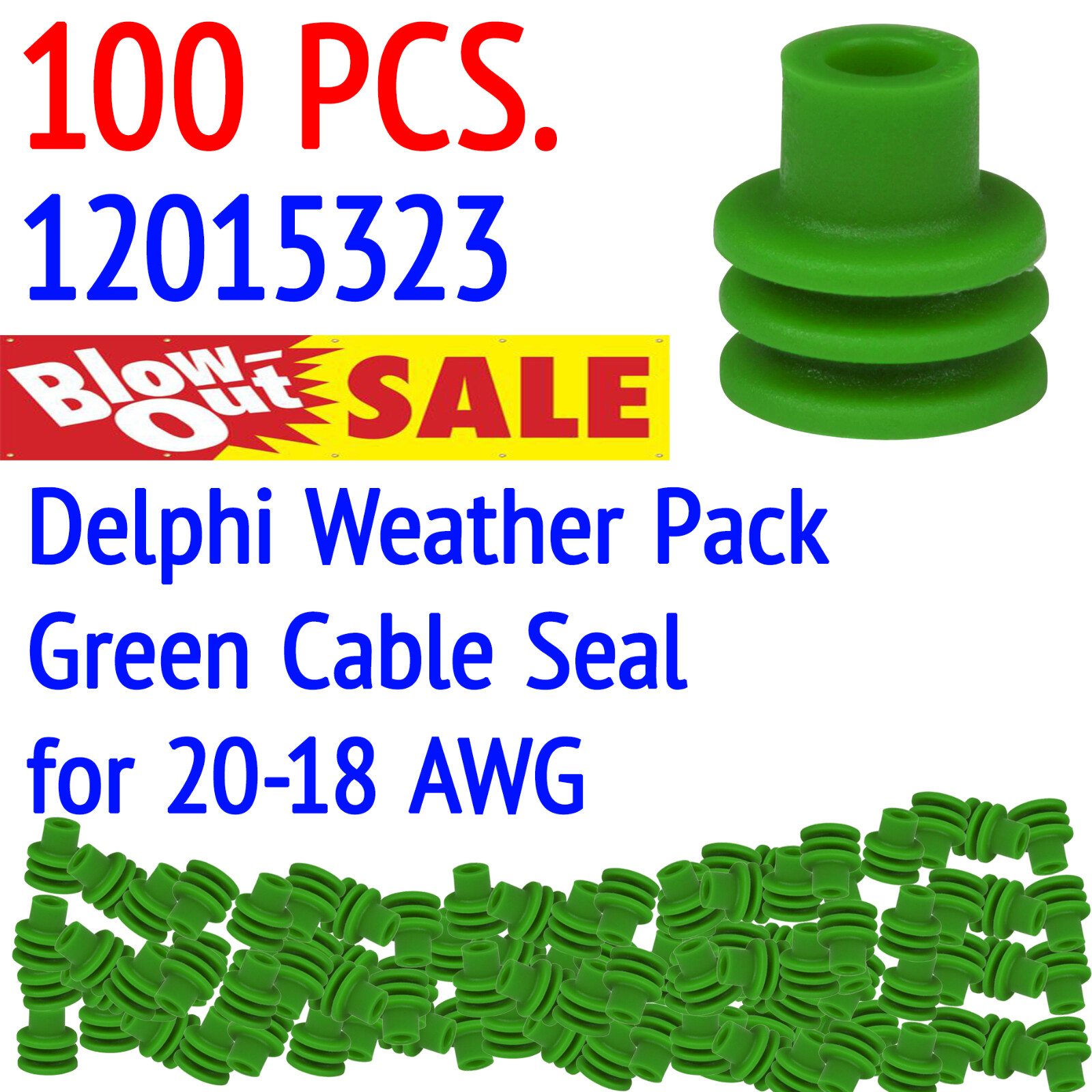 WEATHER PACK 12015323 Delphi Automotive Cable Seal Green Weatherpack – 100 pcs