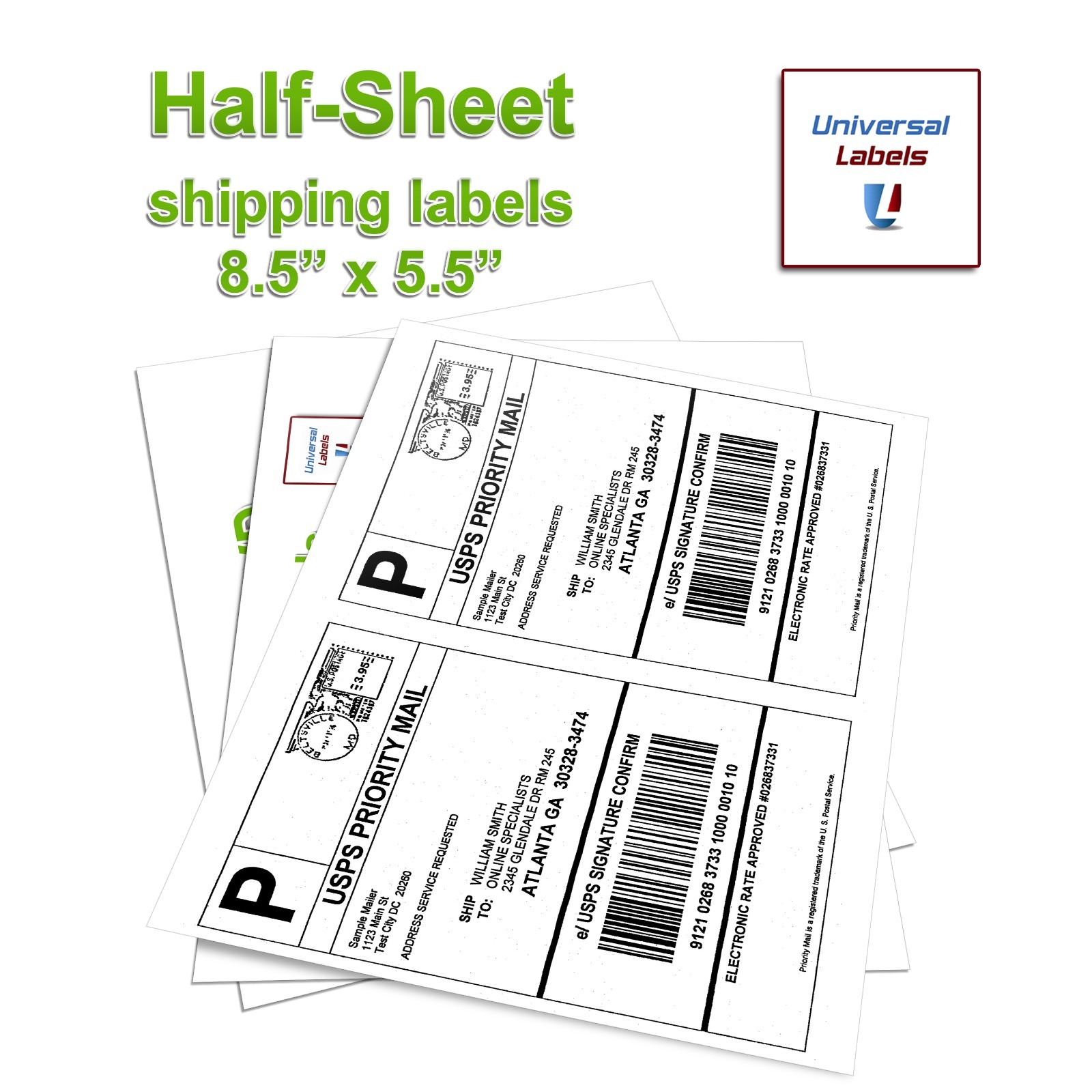 2 labels per sheet, 8-1/2″ x 5-1/2″ per label, Premium Quality, Made in the USA