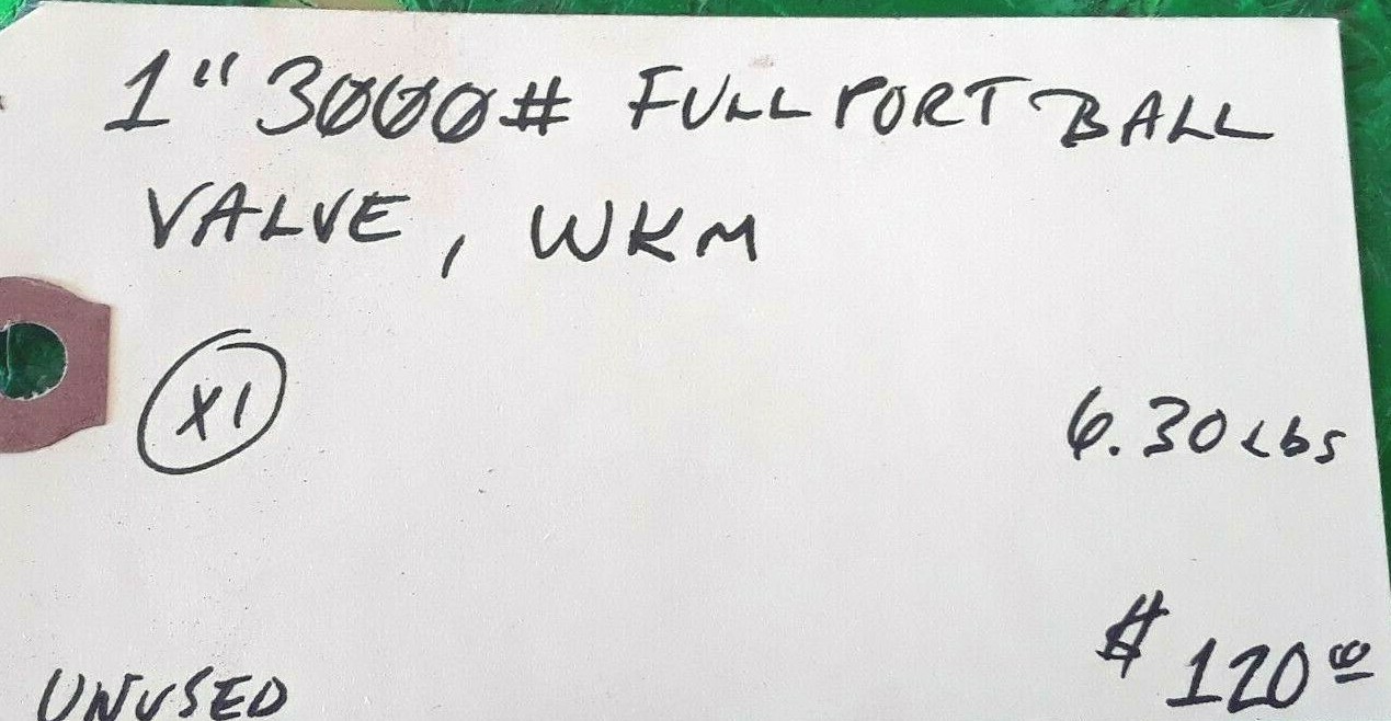 🟠 WKM 1″ 3000# FULLPORT BALL VALVE PESSCO IS OFFERING 1 C100421-13 🗽