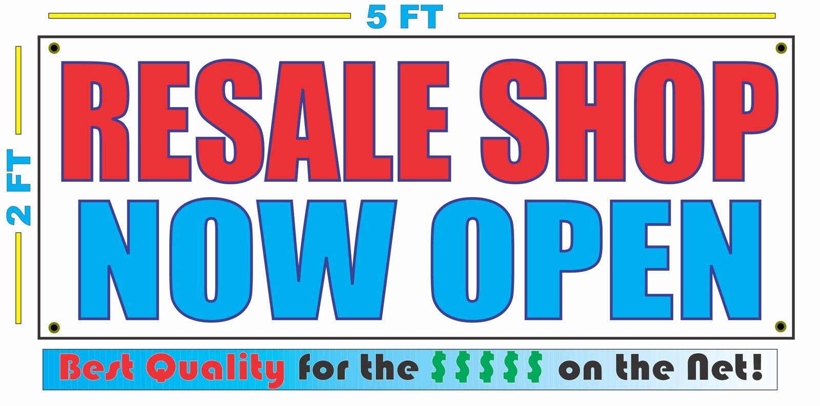 RESALE SHOP NOW OPEN Banner Sign NEW Larger Size Best Quality for the $$$