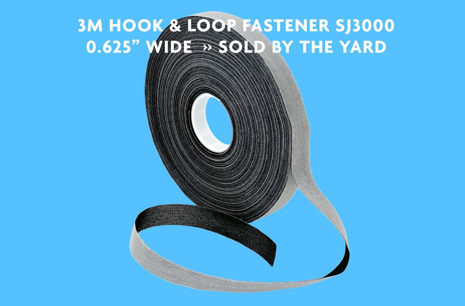 3M HOOK & LOOP FASTENER SJ3000 • 0.625” WIDE • SOLD BY THE YARD!