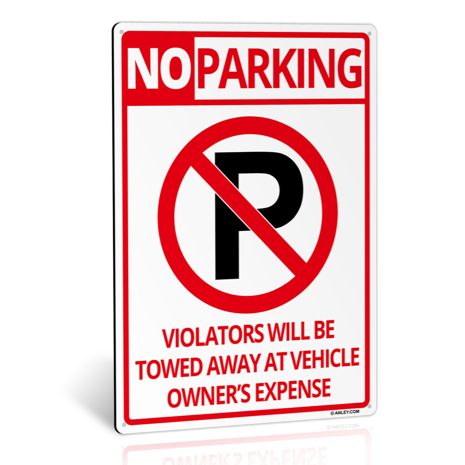 Anley No Parking Sign Rust-Free Weatherproof Aluminum Warning Sign 14×10 In