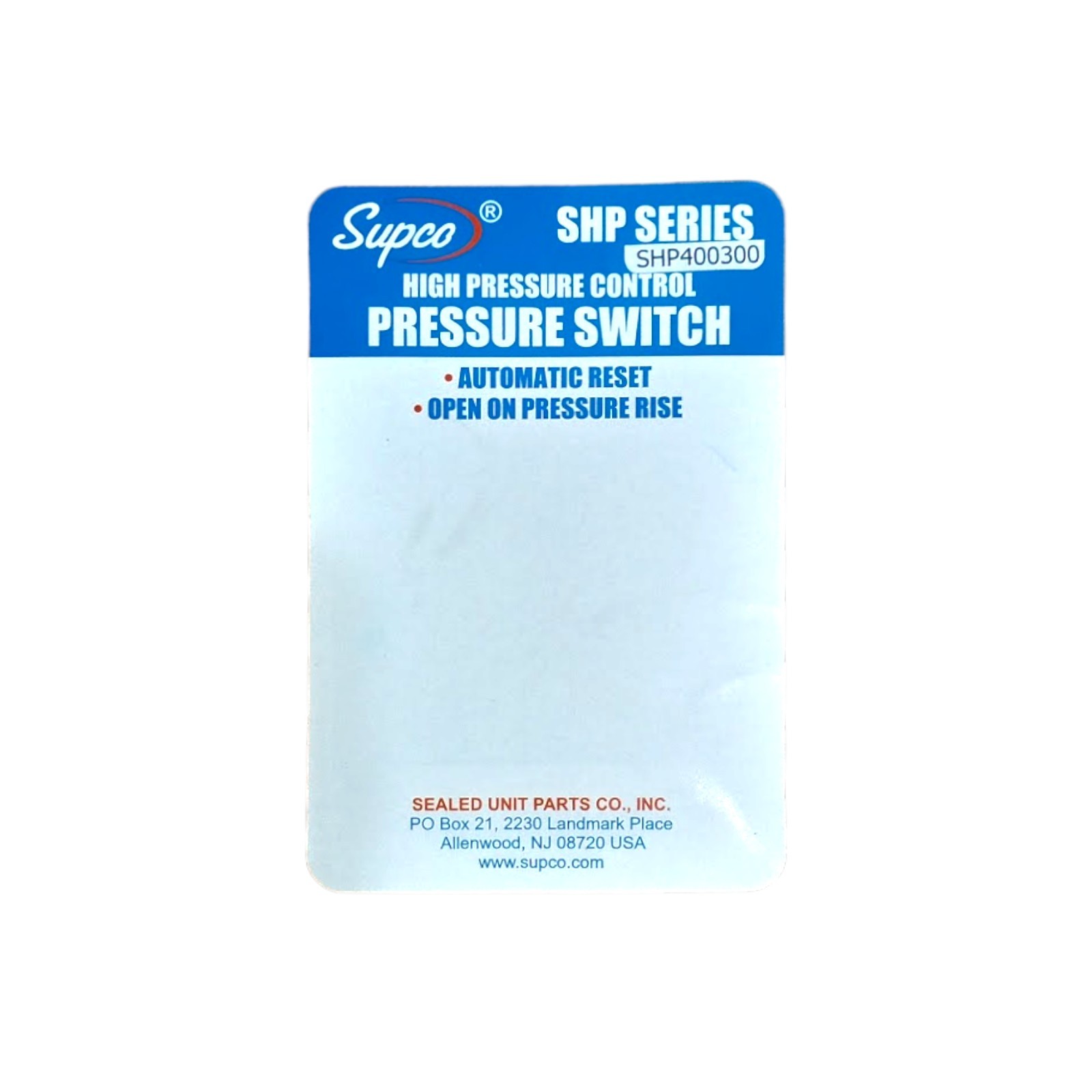 Supco SHP400300 High Pressure Switch Open: 400 Close: 300 PSI HVAC Refrigeration