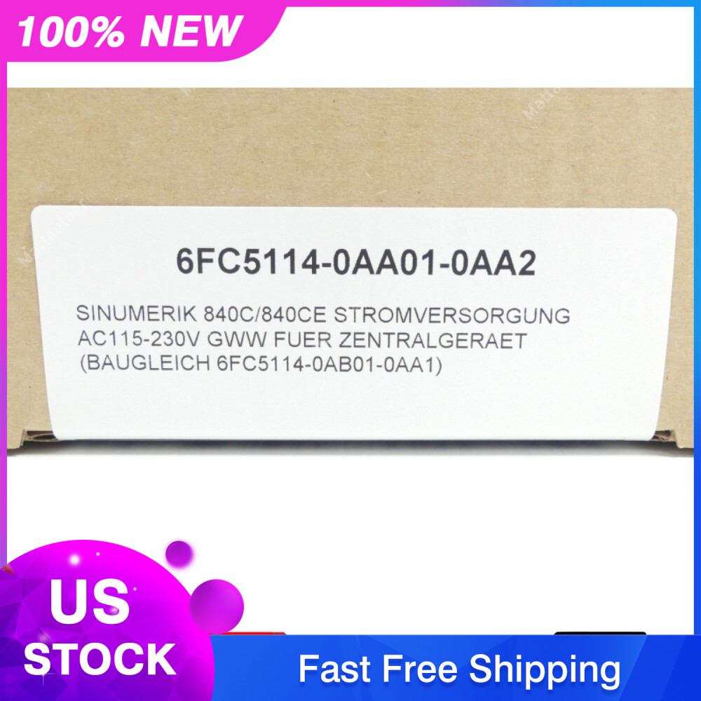 New Siemens 6FC5114-0AA01-0AA2 6FC51 14-0AA01-0AA2 840C/840CE POWER SUPPLY