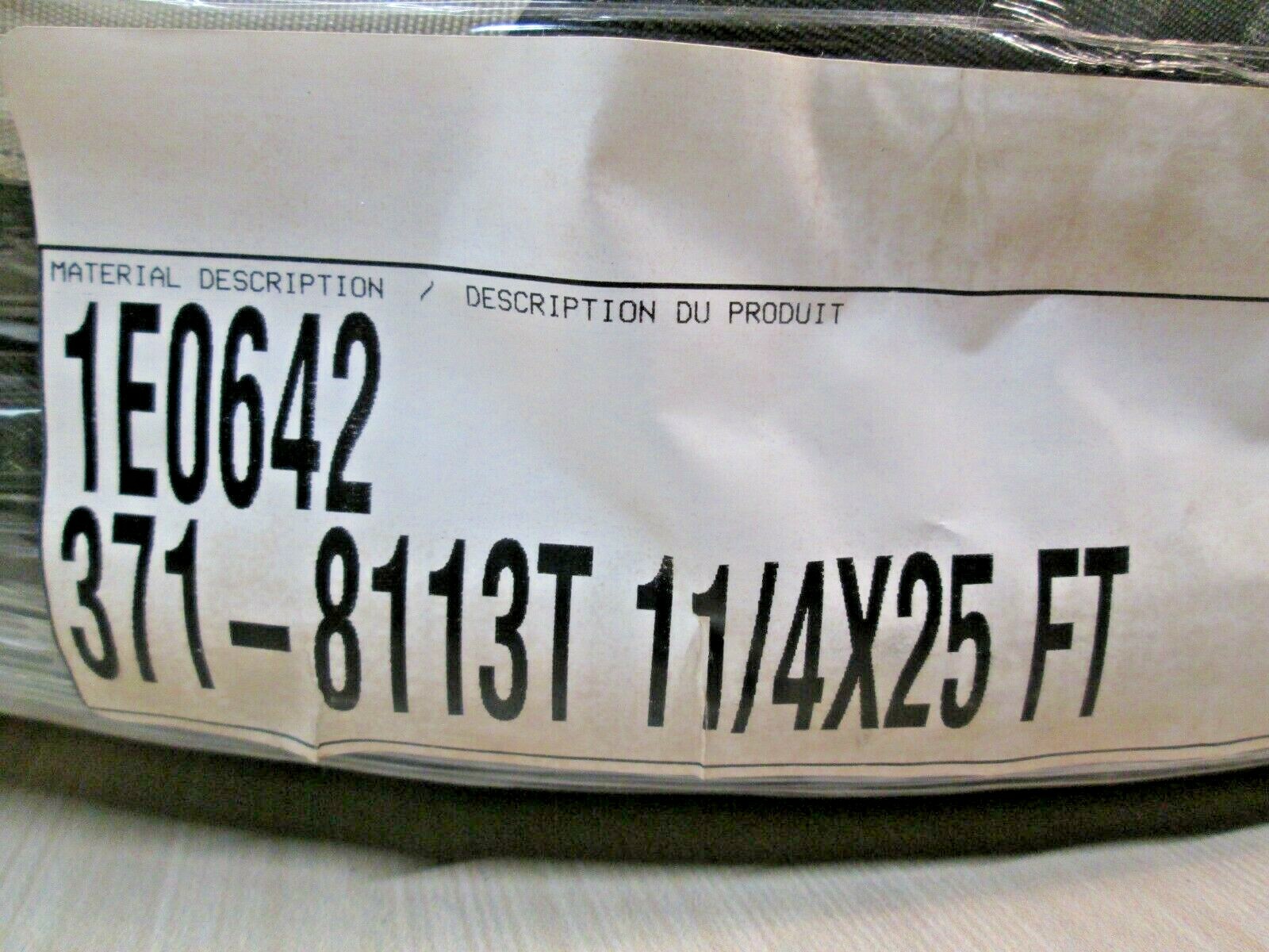 Caterpillar 371-8113 CM Hose Bulk 762 CM 25 FT 11/4×25 Ft 20617407 1E0642