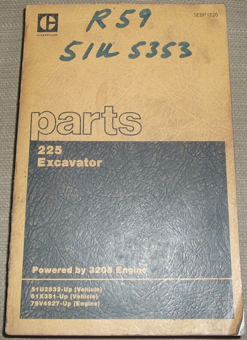 CAT CATERPILLAR 225 EXCAVATOR PARTS BOOK MANUAL S/N 51U2832-UP 61X381-UP