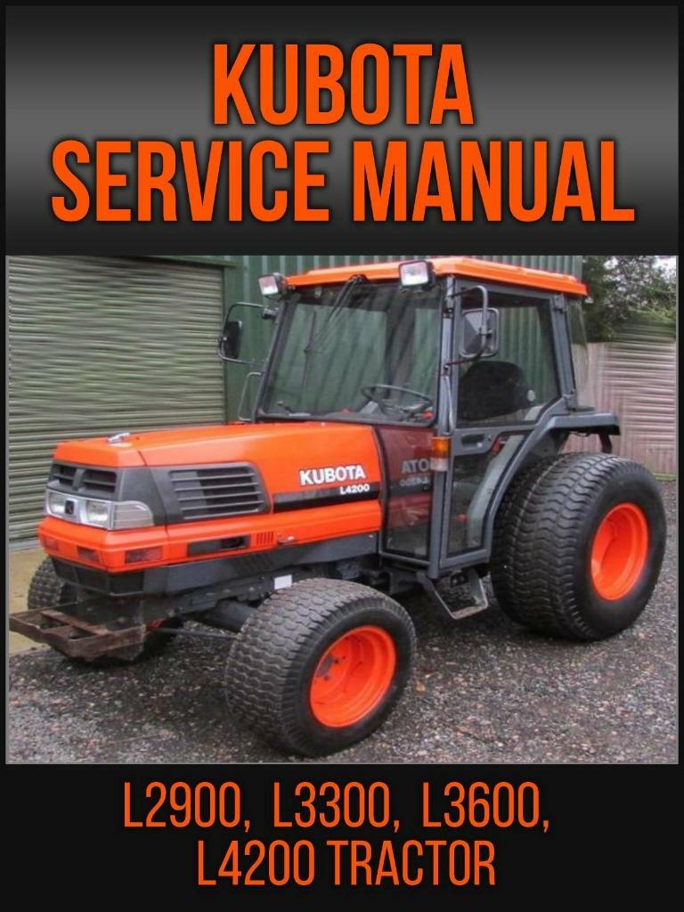 Kubota L2900 L3300 L3600 L4200 Tractor Service Repair Manual On USB