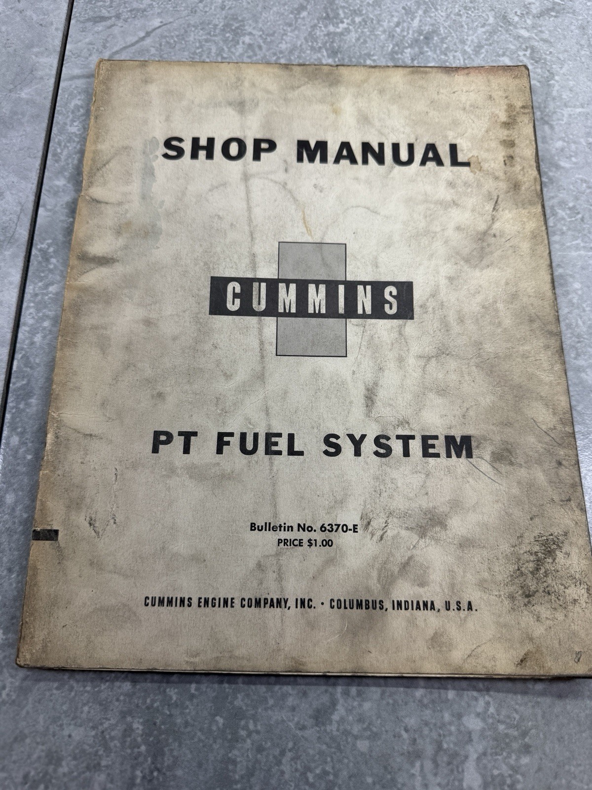Cummins Shop Manual PT Fuel System 6370-E ’50s