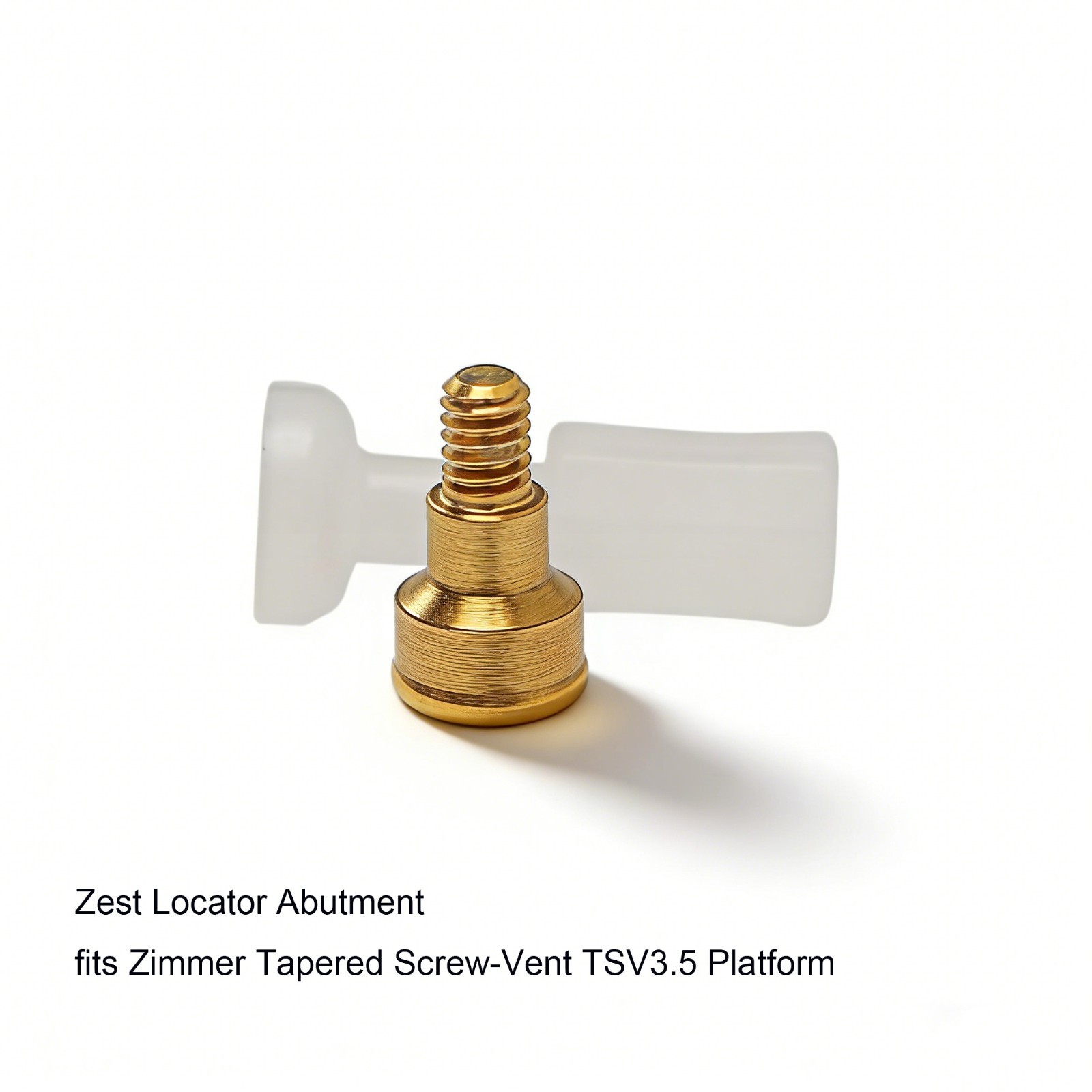 Zest Locator Abutment for ZimVie Zimmer TSV3.5mm Internal Hex Dental Overdenture