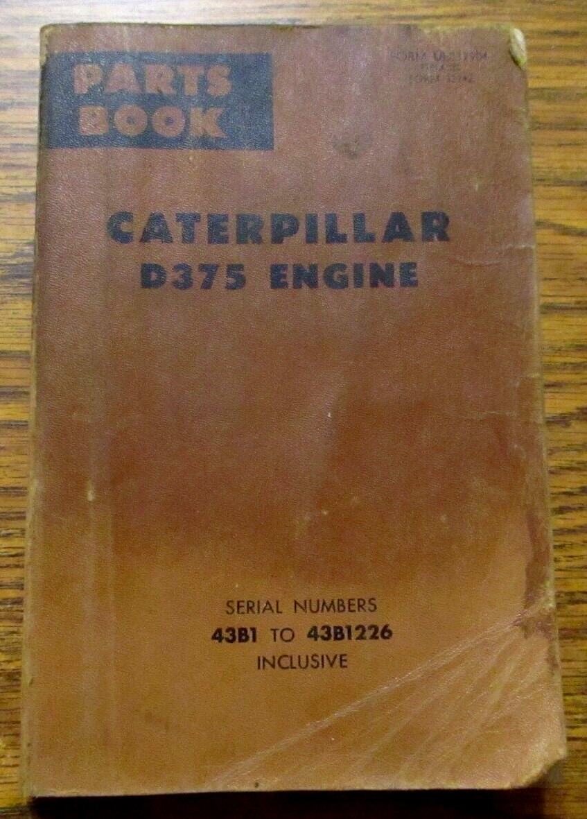 Caterpillar D375 Engine Parts Book Catalog Manual s/n 4381 to 4381226 Inclusive