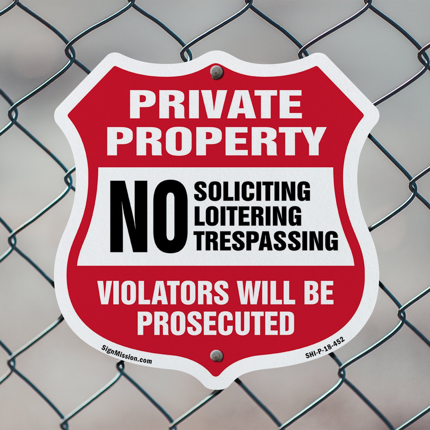 Private Property Shield Sign No Soliciting Loitering Trespas Shield Shaped Sign