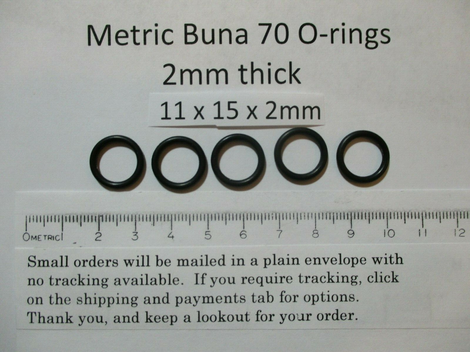 11mm ID x 15mm OD x 2mm thick O-ring. Buna-70. Quan 5.
