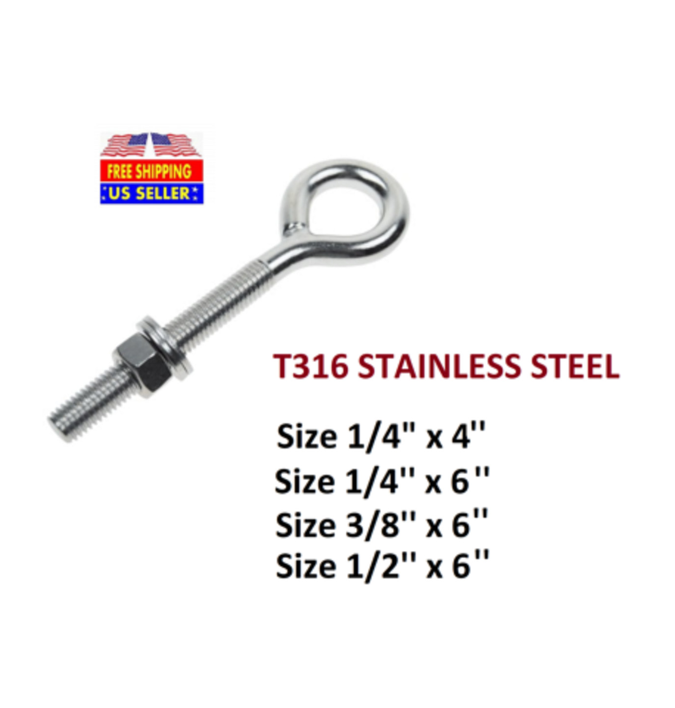 Stainless Steel T316 Welded Eye Bolt 1/4″ x 4″, 1/4″ x 6″, 3/8″ x 6″, 1/2″ x 6″
