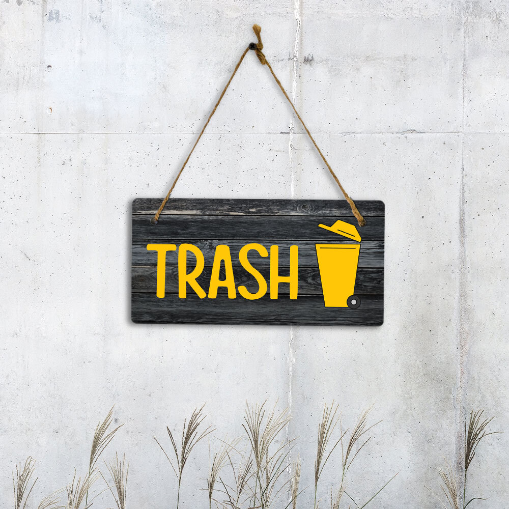 Trash 5×10 Hanging Plus Wall or Door Sign | Home & Office Signage