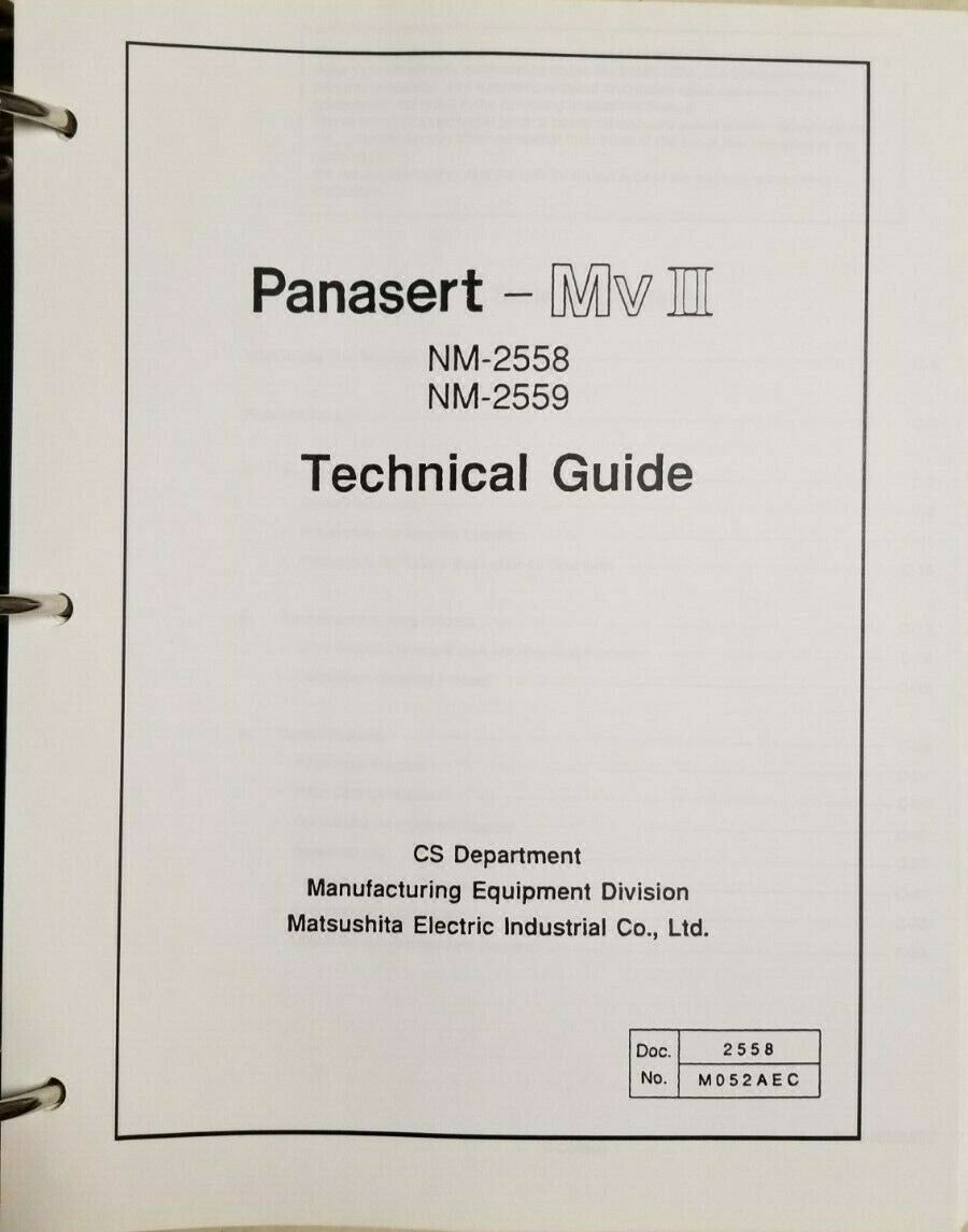 Panasonic Panasert MV-II MV2 Ops,Maint,Tech / MV2C Tech Manual NM-2558 / NM-2559