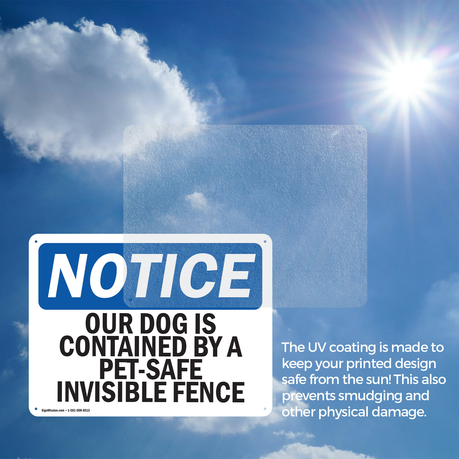 (2 Pack) Our Dog Is Contained By A Pet-Safe Invisible Fence OSHA Notice Sign