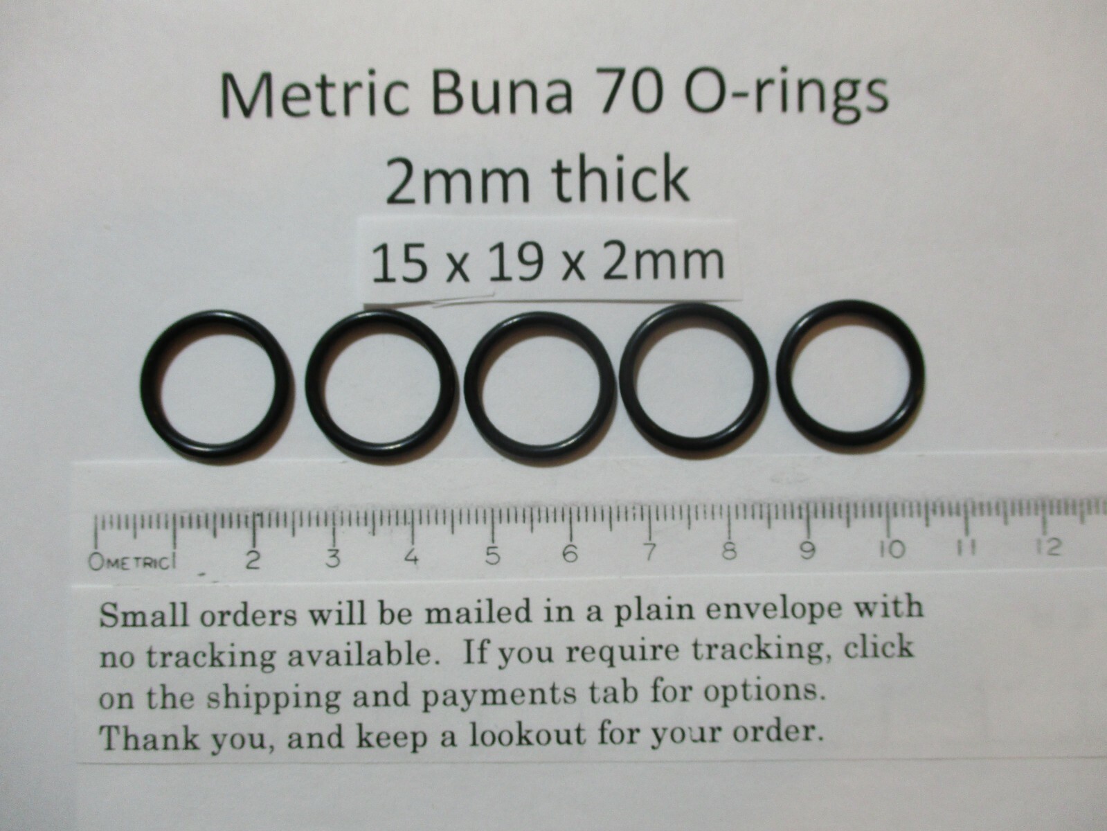 15mm ID x 19mm OD x 2mm thick O-ring. Buna-70. Quan 5.
