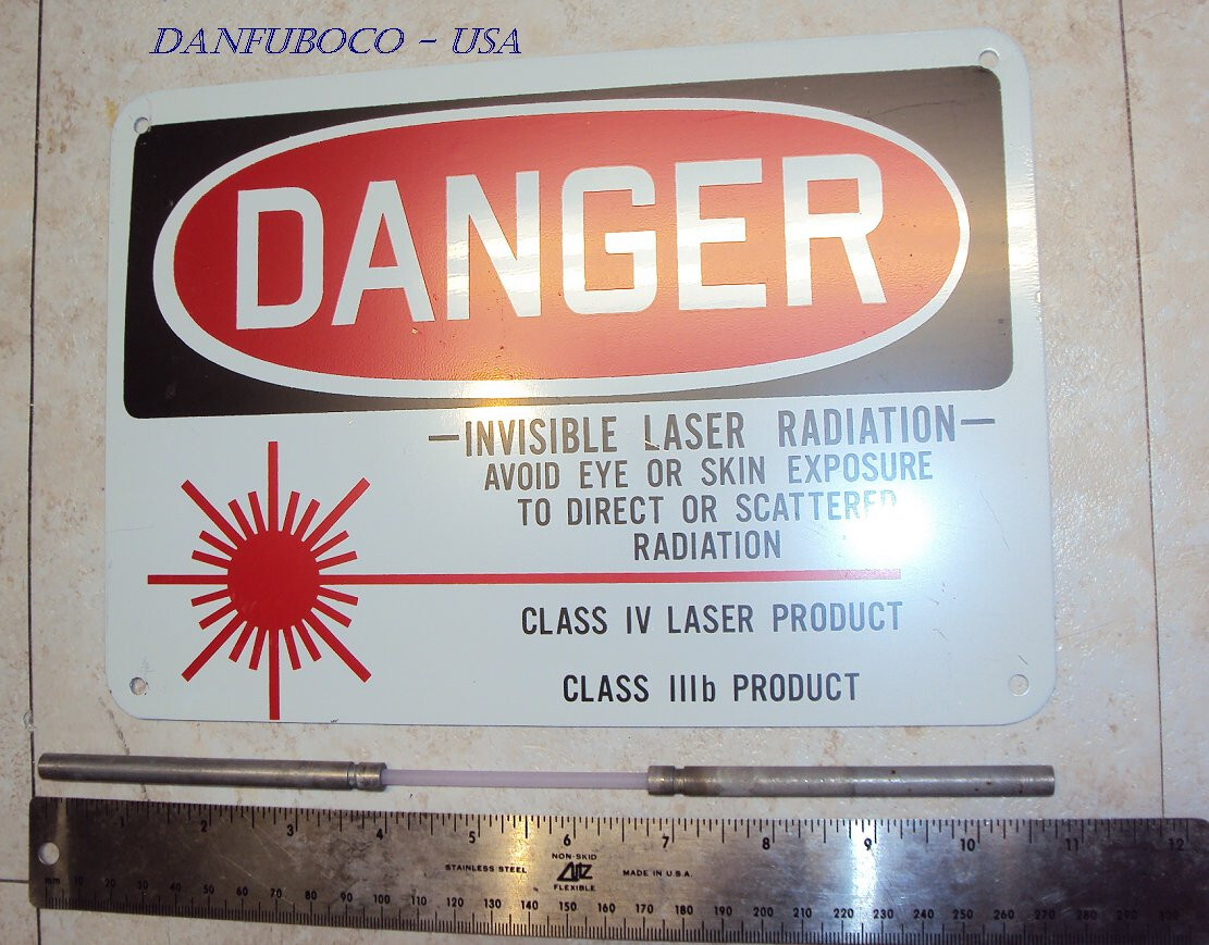YAG Laser Rod and Safety Sign Yag rod is used , Sign is Metal New.