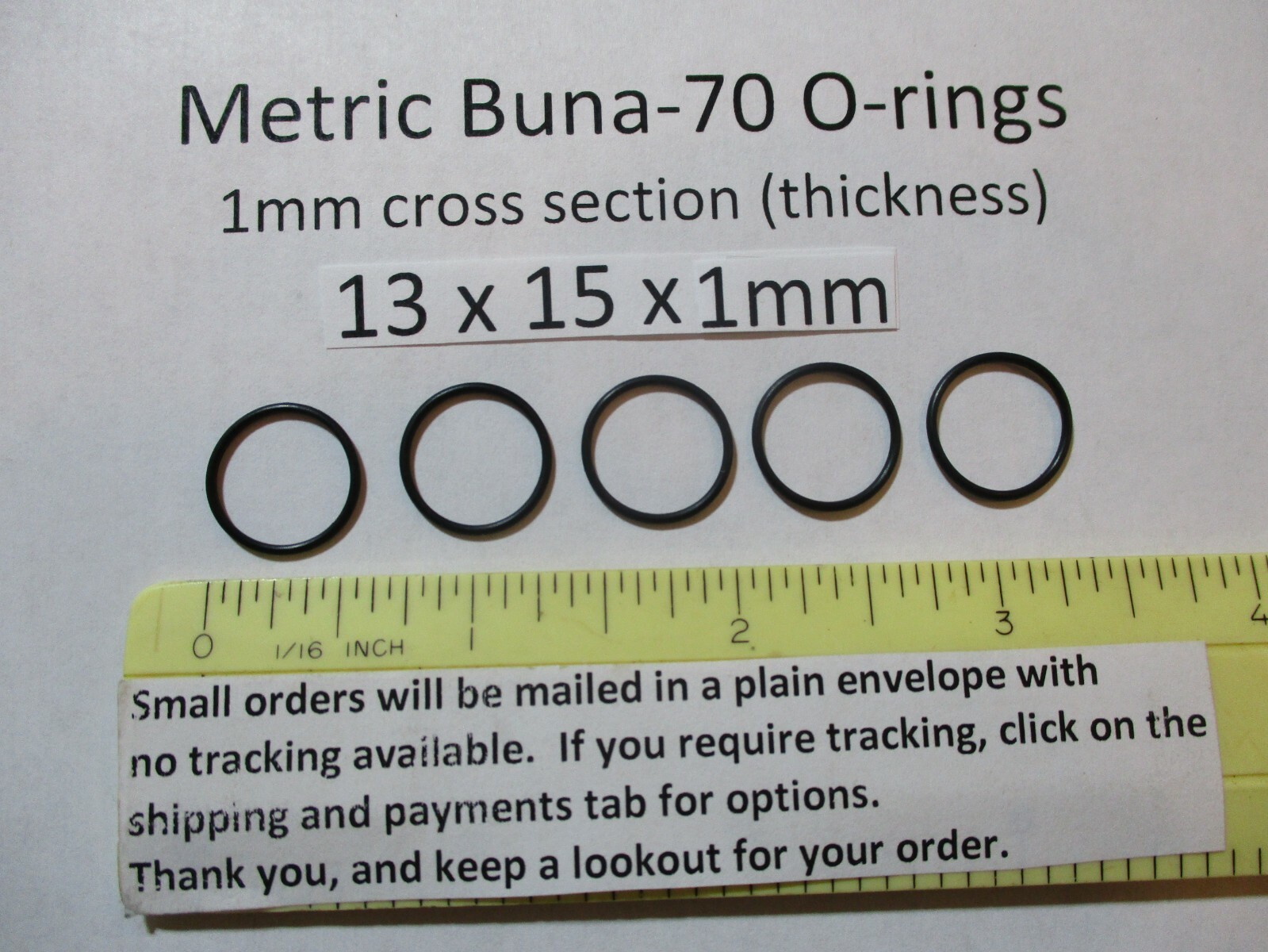 13mm ID x 15mm OD x 1mm thick O-ring. Buna-70. Quan 5.