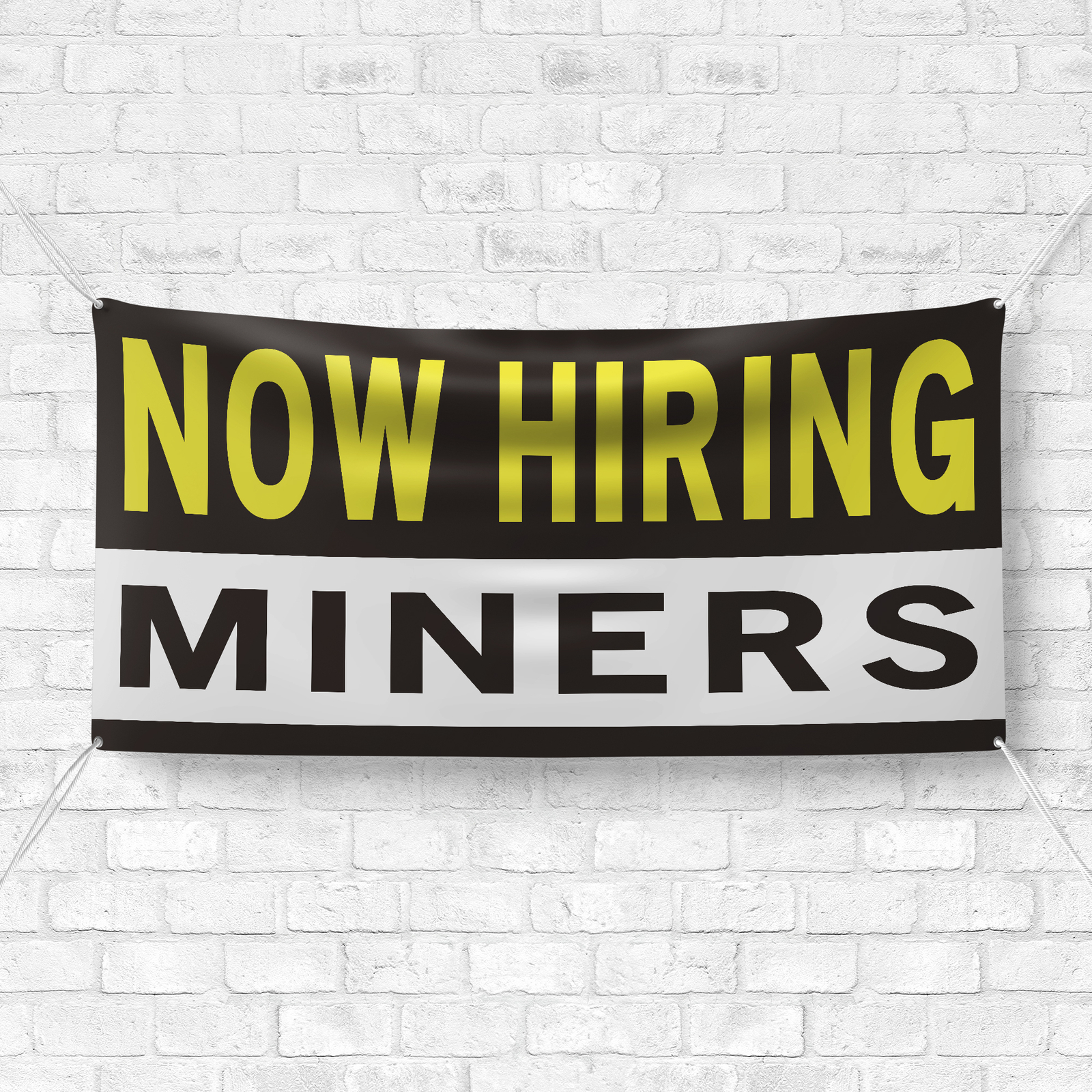 Now Hiring Miners 13 oz Heavy Duty Vinyl Banner Jobs Available Help Wanted Sign