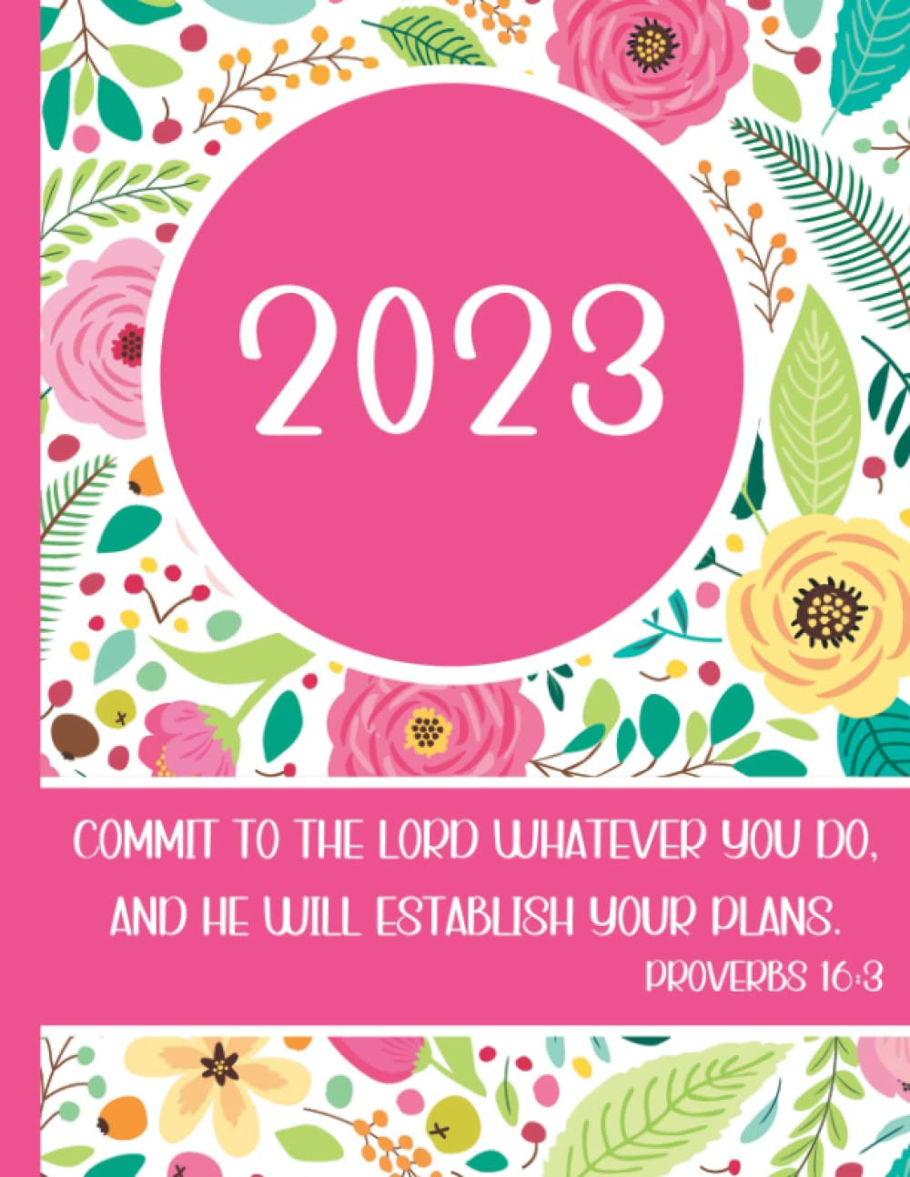 2023 Planner with Scripture – Large 8.5X11 Monthly Weekly Calendar January – Dec
