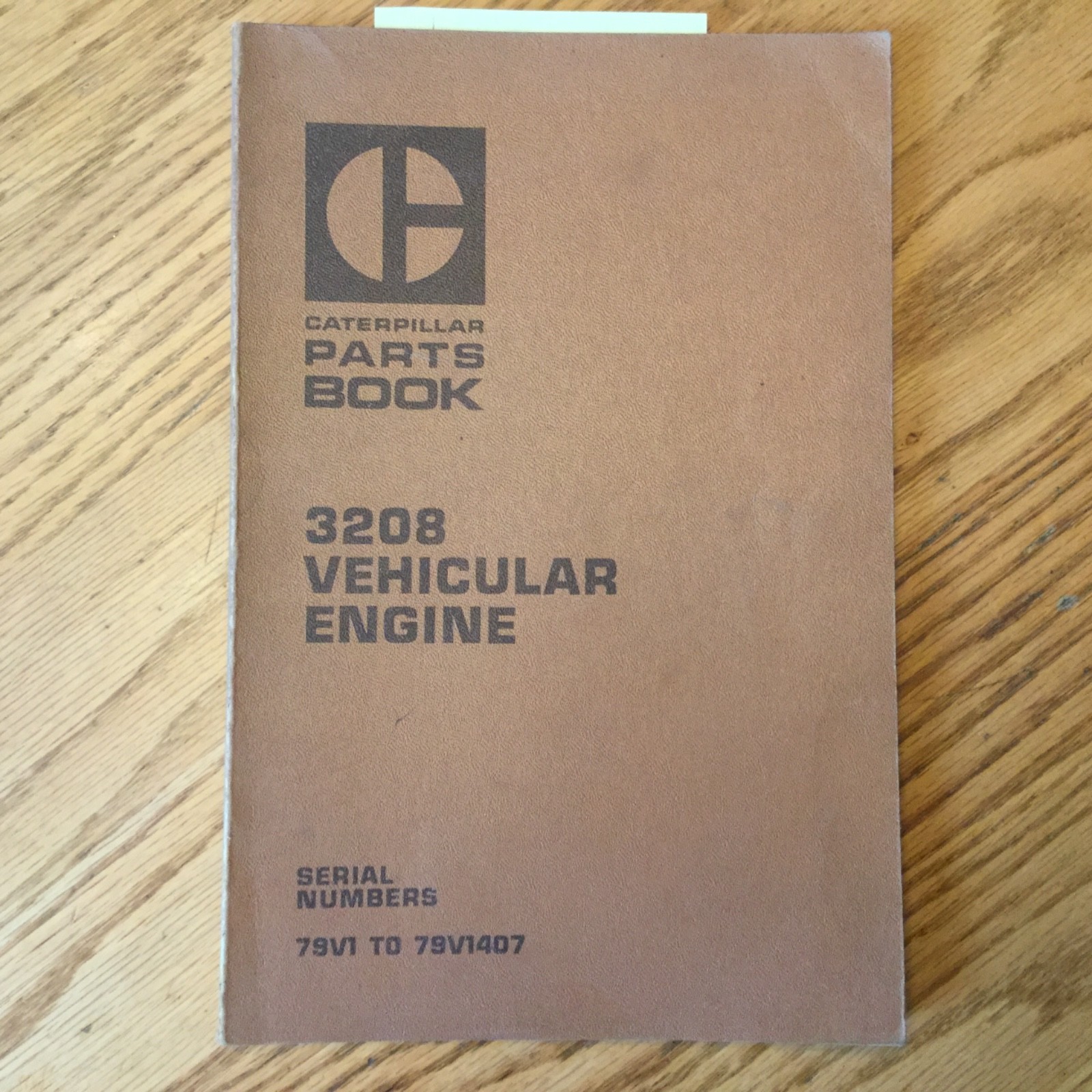 CAT Caterpillar 3208 PARTS MANUAL BOOK CATALOG ENGINE LIST 225, 613 sn 79V1-1407