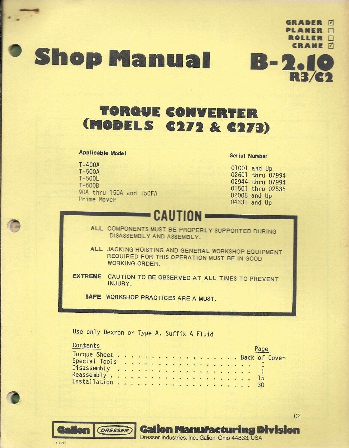 GALION MANUFACTURING GRADER CRANE TORQUE CONVERTER C272 C273 T-400A Shop Manual