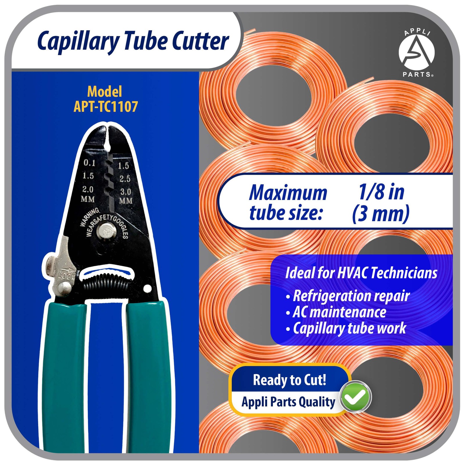 Appli Parts APT-TC1107 Capillary Tube Cutter for Copper up to 1/8 in 3 mm, Profe