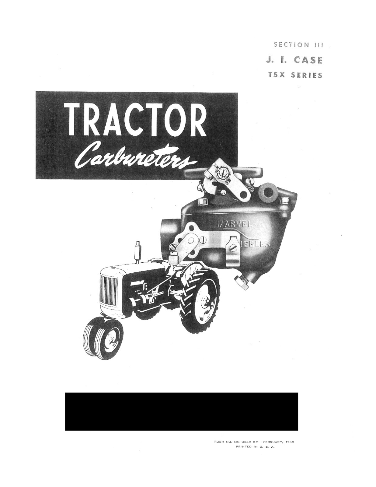 Identification Chart Marvel Schebler Tractor Carburetors Sec. 3, J. I. CASE TSX